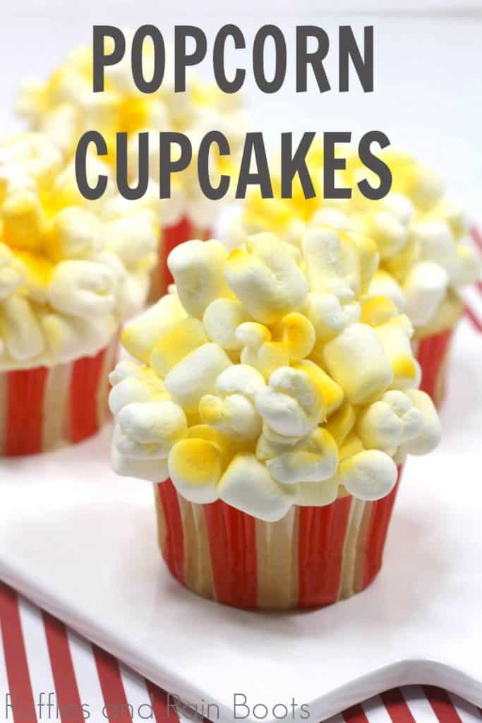 Fun popcorn cupcakes for party