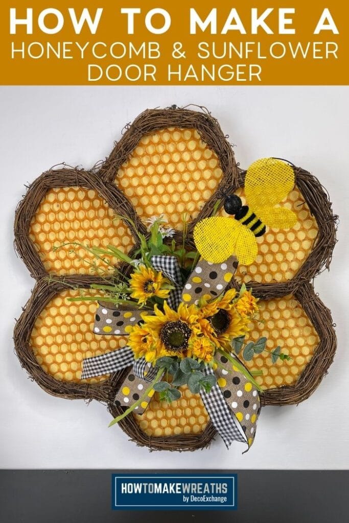 How to Make a Honeycomb and Sunflower Door Hanger